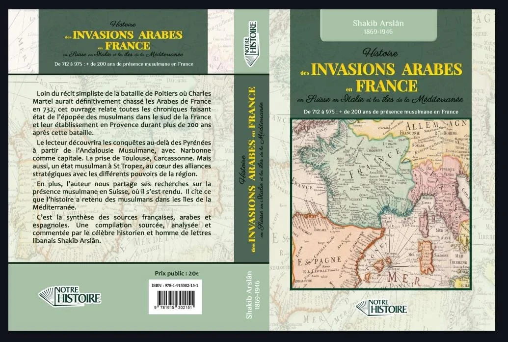 HISTOIRE-DES-INVASIONS-ARABES-EN-FRANCE-EN-SUISSE-EN-ITALIE-ET-LES-ILES-DE-LA-MEDITERRANEE-EDITIONS-NOTRE-HISTOIRE.JPG