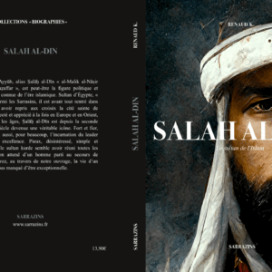SALAH-AL-DIN-LE-SULTAN-DES-MUSULMANS-EDITONS-SARAZINS.jpg