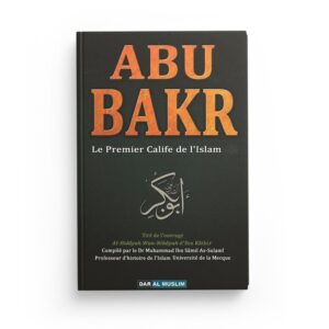 abu-bakr-le-premier-calife-de-l-islam-ibn-kathir-editions-dar-al-muslim