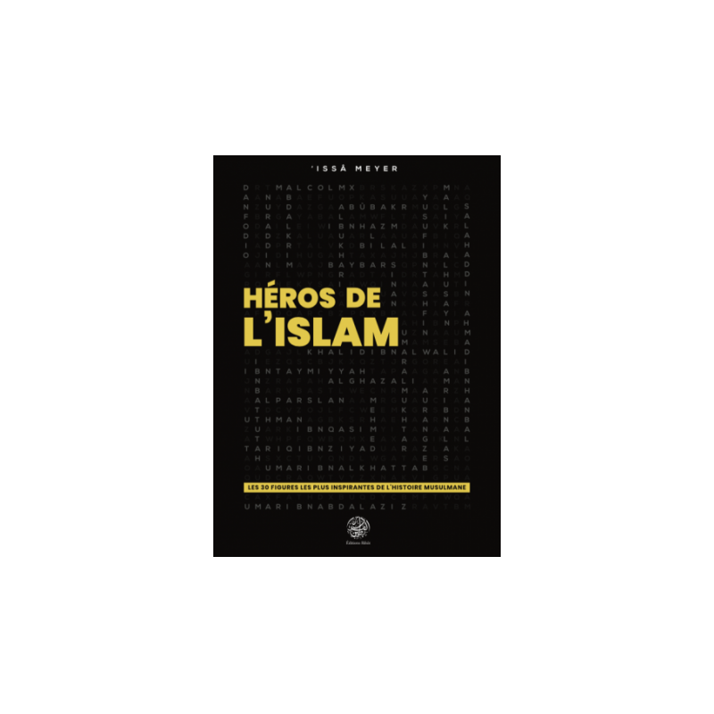 heros-de-l-islam-les-30-figures-les-plus-inspirantes