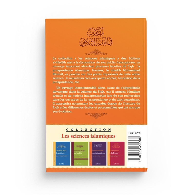 introduction-a-la-jurisprudence-islamique-muhammad-bazmul-collection-sciences-islamiques-editions-al-hadith (1)