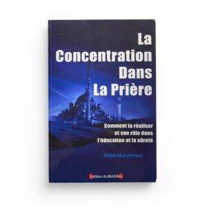 la-concentration-dans-la-priere-editions-al-madina