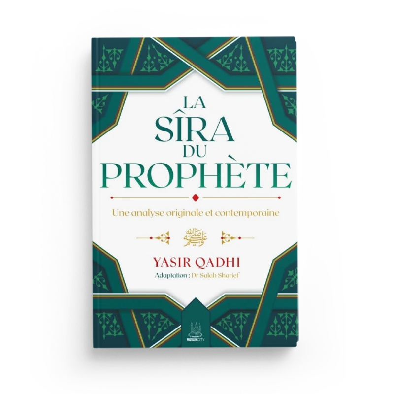 la-sira-du-prophete-une-analyse-originale-et-contemporaine-yasir-qadhi-editions-muslimcity.jpg