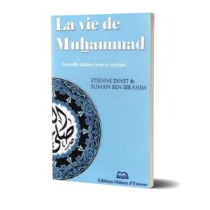 la-vie-de-muhammad-etienne-dinet-maison-d-ennour