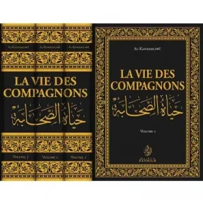 la-vie-des-compagnons-3-volumes-al-kandahlawi-ennour
