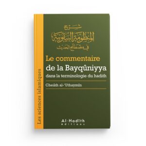 le-commentaire-de-la-bayquniyya-sheikh-al-uthaymin-collection-tresors-du-patrimoine-editions-al-hadith