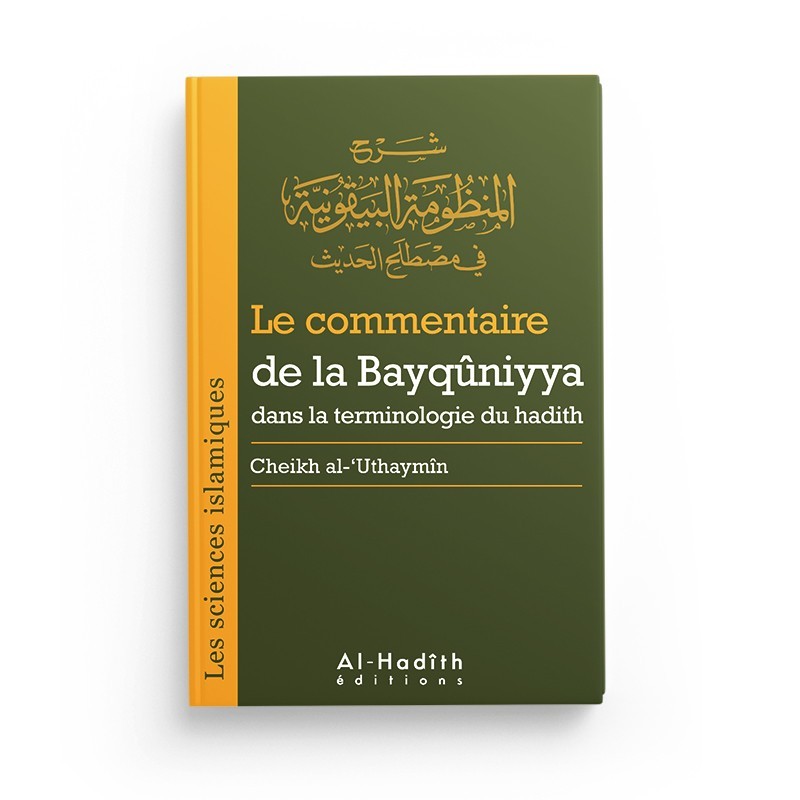 le-commentaire-de-la-bayquniyya-sheikh-al-uthaymin-collection-tresors-du-patrimoine-editions-al-hadith