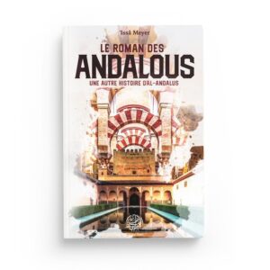 le-roman-des-andalous-une-autre-histoire-d-al-andalous-issa-meyer-editions-ribat (2)
