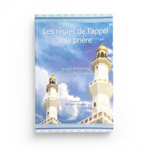 les-regles-de-l-appel-a-la-priere-muhammad-nassiruddin-al-albani-ghiras