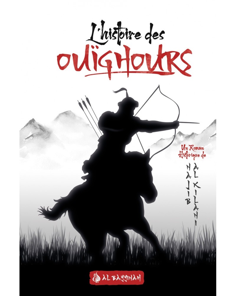 lhistoire-des-ouighours-layali-turkistan-najib-al-kilani-al-bayyinah.jpg