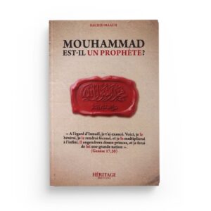 mouhammad-est-il-un-prophete-rachid-maach-editions-heritage (1)