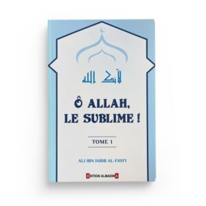 o-allah-le-sublime-ali-ibn-jabir-al-fayfi-al-madina (2)