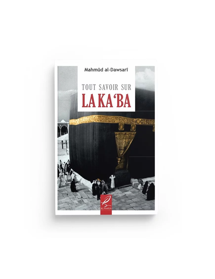 tout-savoir-sur-la-ka-ba-mahmud-al-dawsari-al-hadith