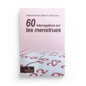 60-interrogations-sur-les-menstrues-de-mohammed-ibn-saleh-al-othaymine-format-de-poche-editions-assia