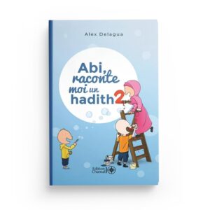 abi-raconte-moi-un-hadith-tome-2-alex-delagua-editions-chamal