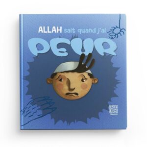 allah-sait-quand-j-ai-peur-siham-andalouci-editions-tawhid