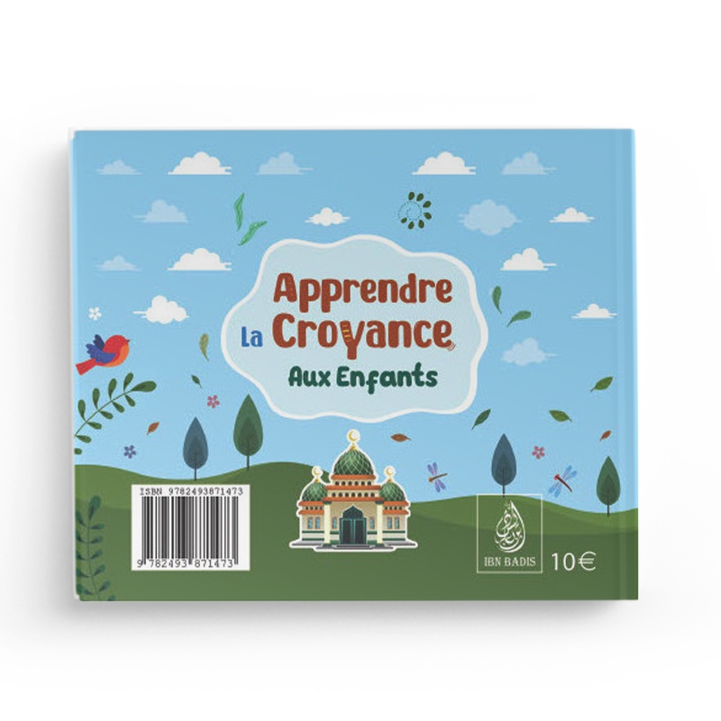 APPRENDRE LA CROYANCE AUX ENFANTS - EDITIONS IBN BADIS – Image 2