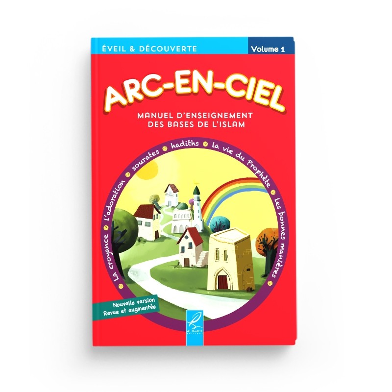 arc-en-ciel-1-manuel-d-enseignement-des-bases-de-l-islam-editions-al-hadith (2)