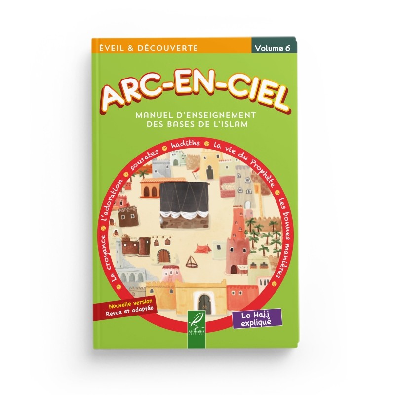 arc-en-ciel-6-manuel-d-enseignement-des-bases-de-l-islam-editions-al-hadith (2)