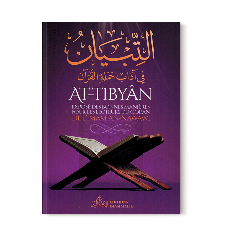 at-tibyan-expose-des-bonnes-manieres-pour-les-lecteurs-du-coran-imam-an-nawawi-editions-imam-malik