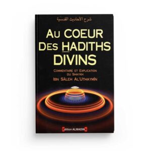 au-coeur-des-hadiths-divins-shaykh-al-uthaymin-editions-al-madina.jpg