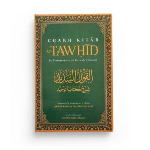 charh-kitab-at-tawhid-le-commentaire-du-livre-de-l-unicite-abd-ar-rahman-ibn-nasir-ibn-sa-di-ibn-badis (2)