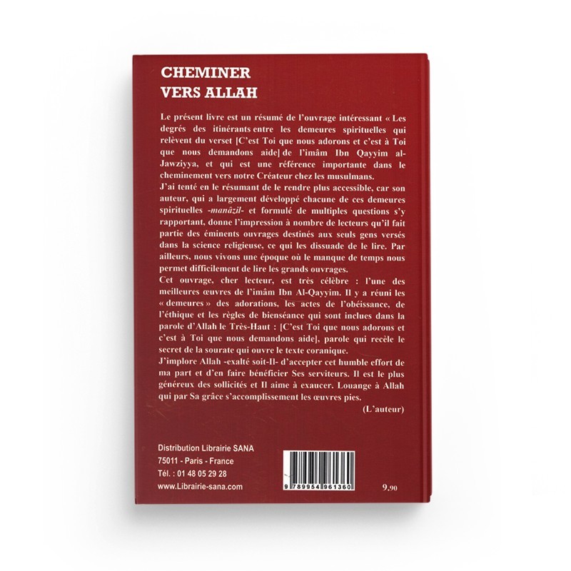 CHEMINER VERS ALLAH - RESUME DU LIVRE LE DEGRE DES ITINERANTS - IBN AL QAYYIM - EDITIONS AL MADINA – Image 2