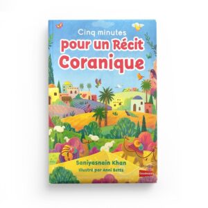 cinq-minutes-pour-un-recit-coranique-goodword-orientica