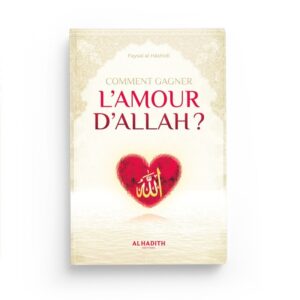 comment-gagner-l-amour-d-allah-faysal-al-hashidi-editions-al-hadith (2)
