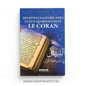 des-bons-usages-relatifs-a-ceux-qui-retiennent-le-coran-at-tibyan-fi-adab-hamalat-al-quran-arabe-francais (2)