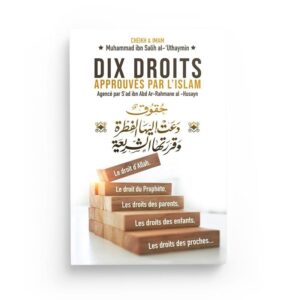 dix-droits-approuves-par-l-islam-de-muhammed-ibn-salih-al-uthaymin-bilingue-francais-arabe (2)