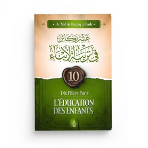 dix-piliers-pour-l-education-des-enfants-editions-ibn-badis