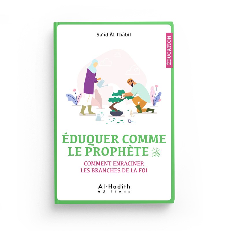 eduquer-comme-le-prophete-said-al-thabit-editions-al-hadith.jpg