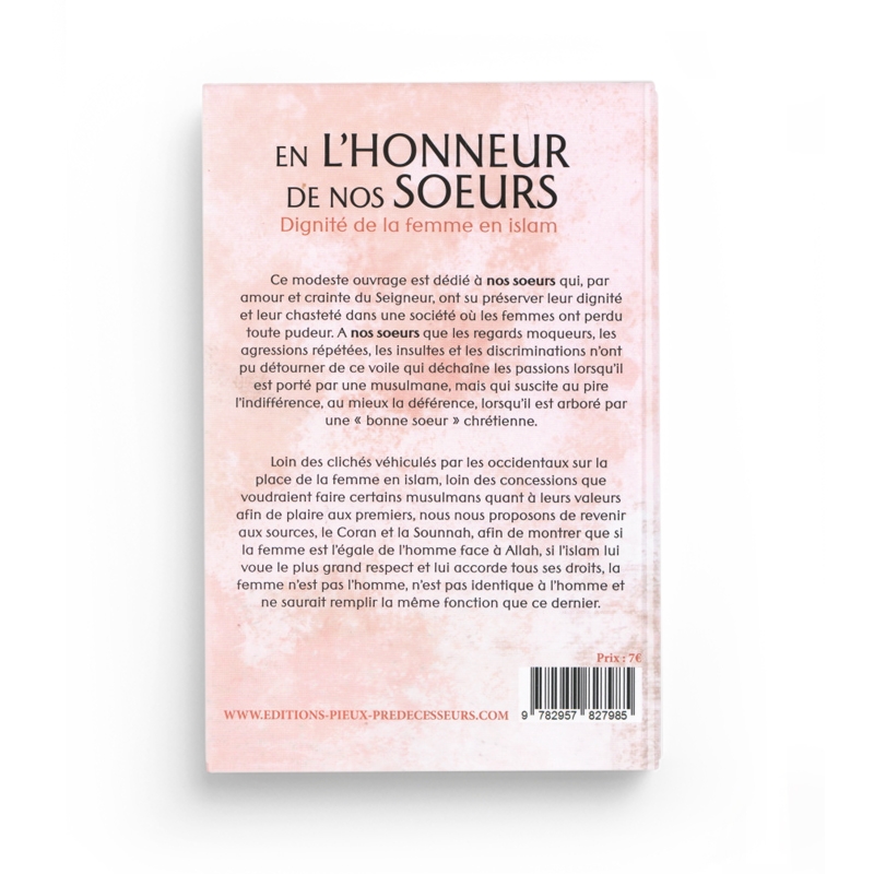 EN L'HONNEUR DE NOS SOEURS - DIGNITE DE LA FEMME EN ISLAM - RACHID MAACH - EDITIONS PEIUX PREDECESSEURS – Image 2