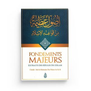 fondements-majeurs-extraits-des-regles-de-l-islam-abd-ar-rahman-as-sa-di-ibn-badis.jpg