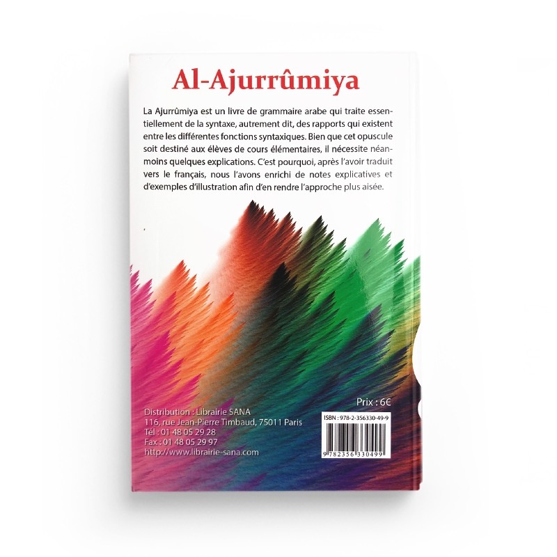 GRAMMAIRE ELEMENTAIRE DE L' ARABE AL AJURRUMIYA - IBN AJURRUM - EDITIONS SANA – Image 2