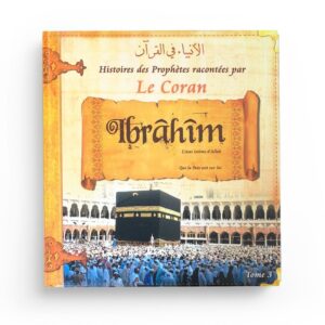 histoires-des-prophetes-racontees-par-le-coran-ibrahim-tome-3 (2)