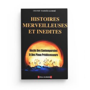 histoires-merveilleuse-et-inedites-tome-1-tome-2-recits-des-contemporains-et-des-pieux-predecesseurs-chaykh-mahmud-almisri (2)