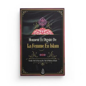 honneur-et-dignite-de-la-femme-en-islam-shaykh-abd-ar-razzaq-al-badr-ibn-badis (2)