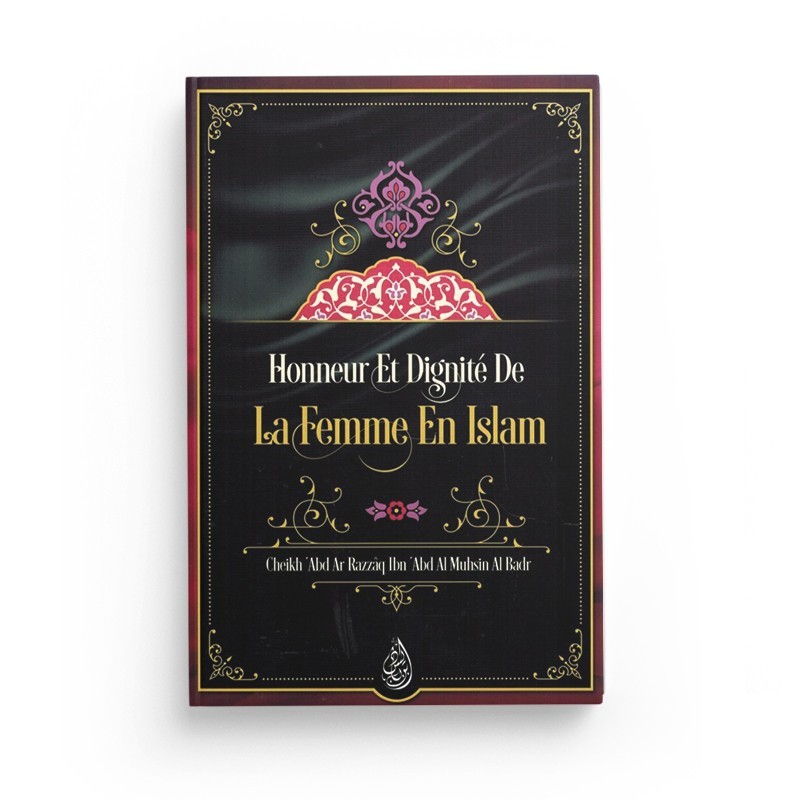 honneur-et-dignite-de-la-femme-en-islam-shaykh-abd-ar-razzaq-al-badr-ibn-badis (2)