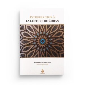 introduction-a-la-lecture-du-coran-prmuhammad-hamidullah-editions-al-bayyinah (4)