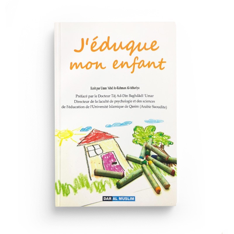 j-eduque-mon-enfant-par-umm-abd-ar-rahman-al-athariya
