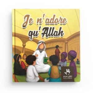 je-n-adore-qu-allah-muslimkid