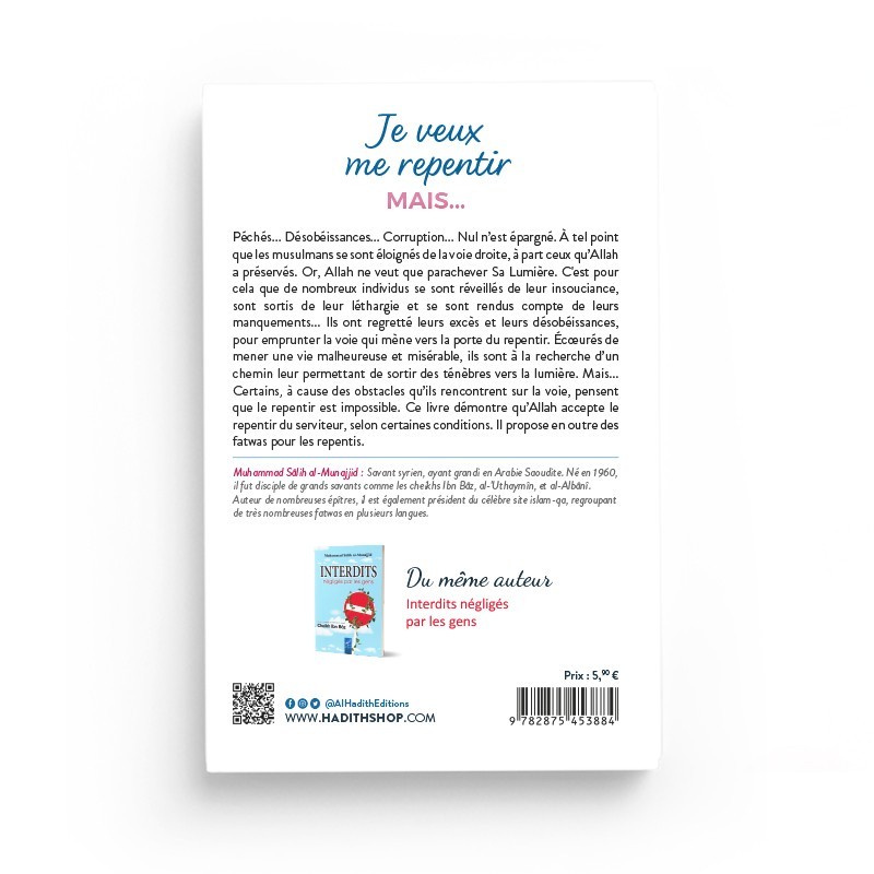 je-veux-me-repentir-mais-muhammad-salih-al-munajjid-editions-al-hadith (1)