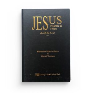 jesus-prophete-de-l-islam-muhammad-atar-ur-rahim-et-ahmad-thomson-iiph