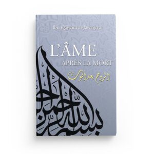 l-ame-apres-la-mort-ibn-qayyim-al-jawziyya-editions-tawhid