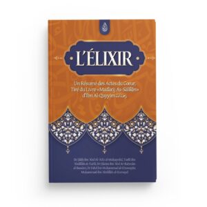 l-elixir-un-resume-des-actes-du-coeur-editions-ibn-badis