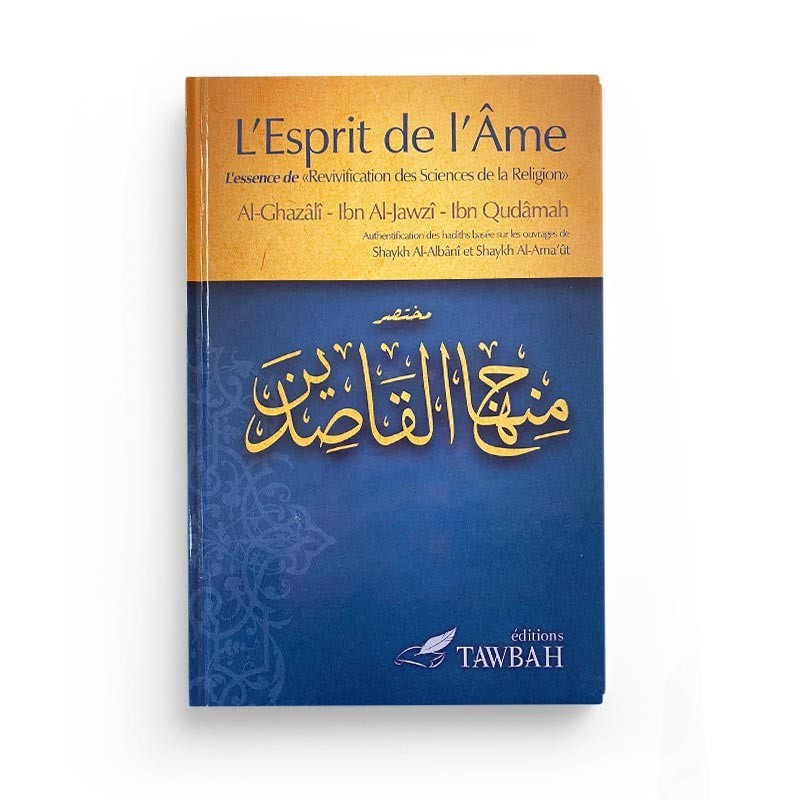 l-esprit-de-l-ame-al-ghazali-ibn-al-jawzi-ibn-qudamah-editions-tawbah