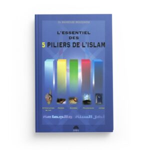 l-essentiel-des-5-piliers-de-l-islam-mahboub-moussaoui-editions-sabil