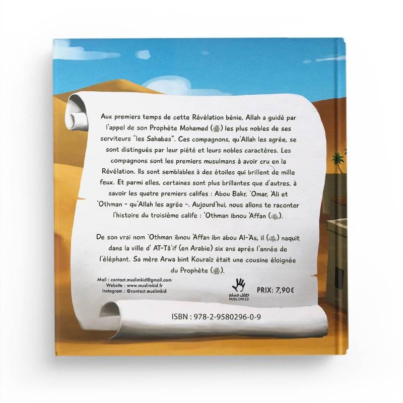 L'HISTOIRE DE OTHMAN IBNOU 'AFFAN - EDITIONS MUSLIMKID – Image 2